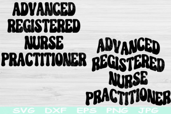 Advanced Registered Nurse Practitioner SVG for Crafts and Graphics