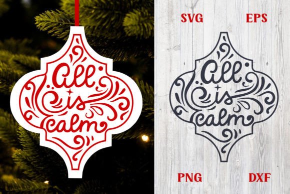All is Calm Christmas Arabesque SVG for Crafts and Graphics