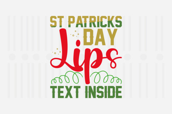 St. Patrick’s Day Lips Text Inside SVG for Crafts and Graphics