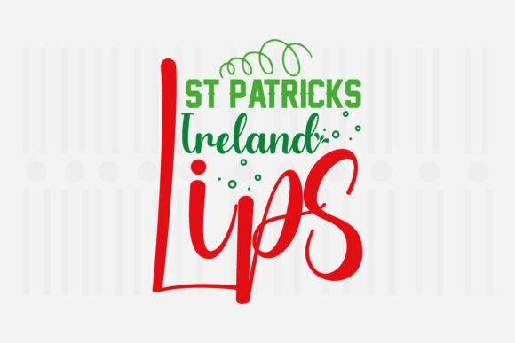 St. Patrick’s Ireland Lips Graphic for Crafts and Design Projects